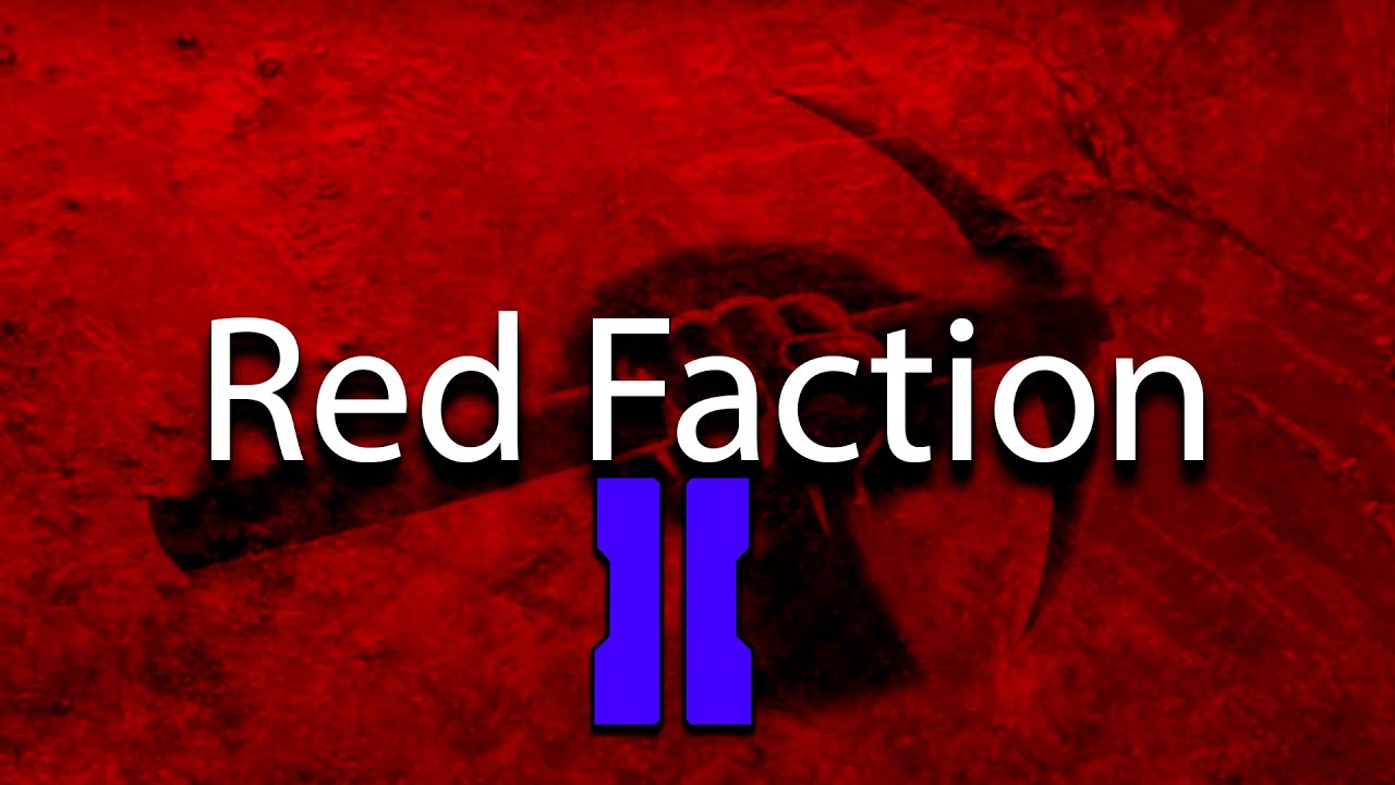 Red Faction II (2002) - Полное прохождение
