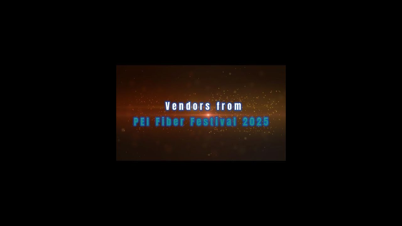 Vendors of PEI Fiber Festival 2025   #peifiberfestival2025, #indydyer, #yarn, #knitting