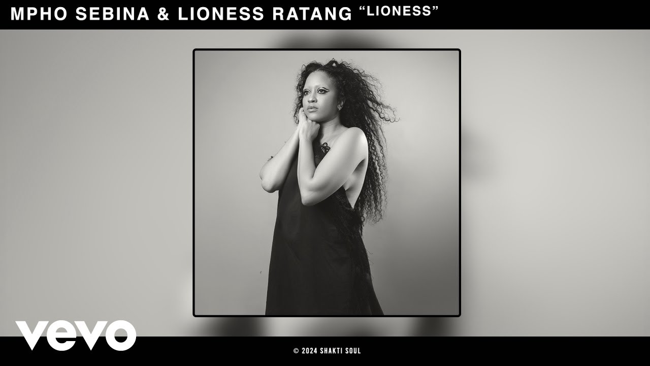 Mpho Sebina, Lioness Ratang - Lioness (Official Audio)