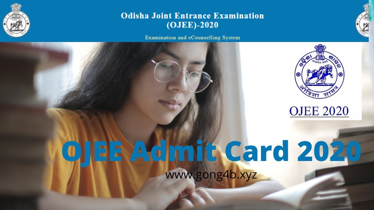 OJEE Exam Date 2020! OJEE admit card 2020