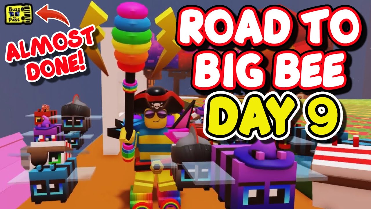ROAD TO BIG BEE - Day 9 - [Bee Hive Kingdoms]