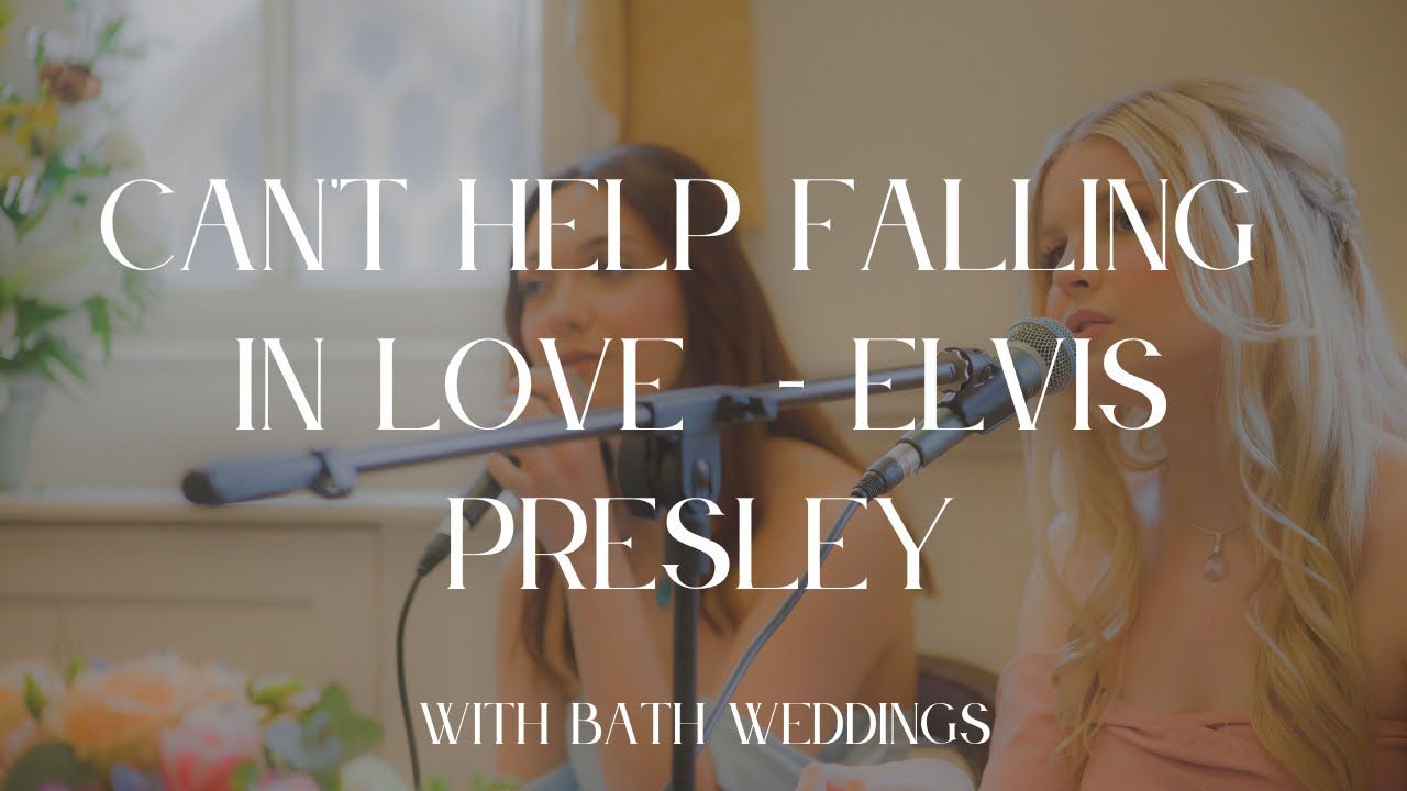 'Can't Help Falling in Love with You' By Elvis Presley, performed by Skarlette.