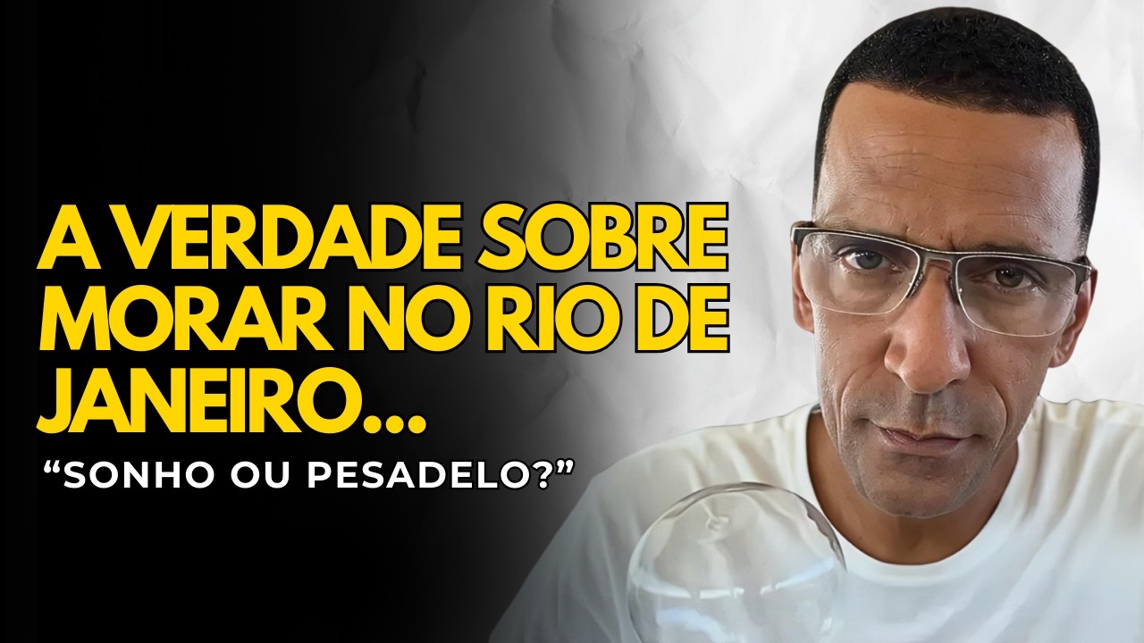 PENSANDO Em Ir Morar No Rio? ASSISTA ISSO Antes! A Verdade Que Ninguém Te Conta