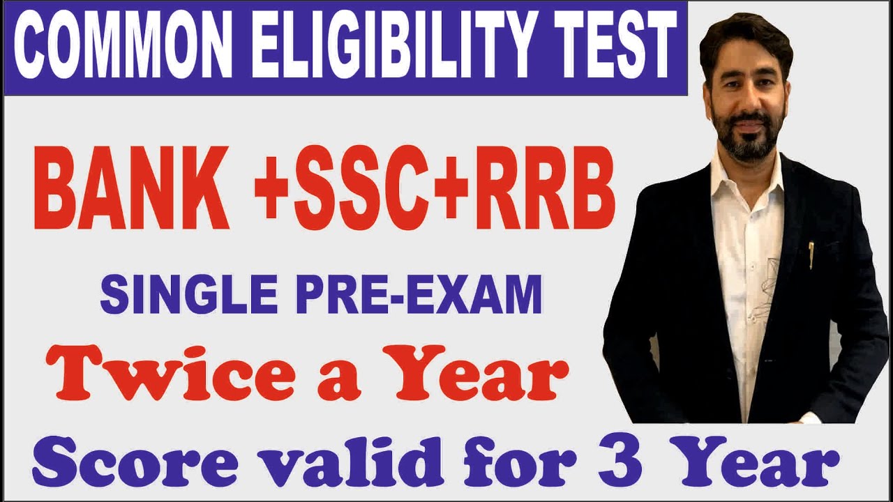 CET Exam : Common Eligibility Test 2020 | ONE Exam for all Govt Jobs in India - NRA CET Information