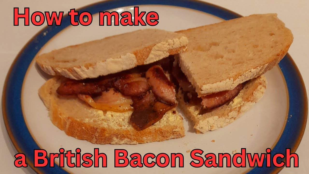How to make a British Bacon Sandwich #bacon #baconsandwich #britishfood #londonfoodie #london