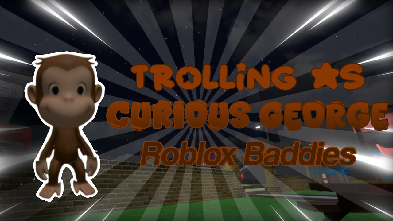 Издевательства над любопытным Джорджем в ROBLOX: Злодеи