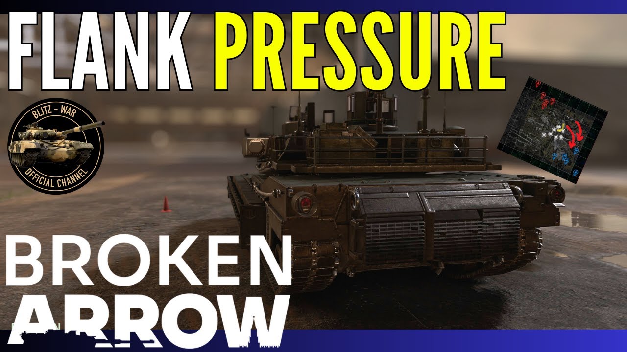 Flank Pressure | Broken Arrow