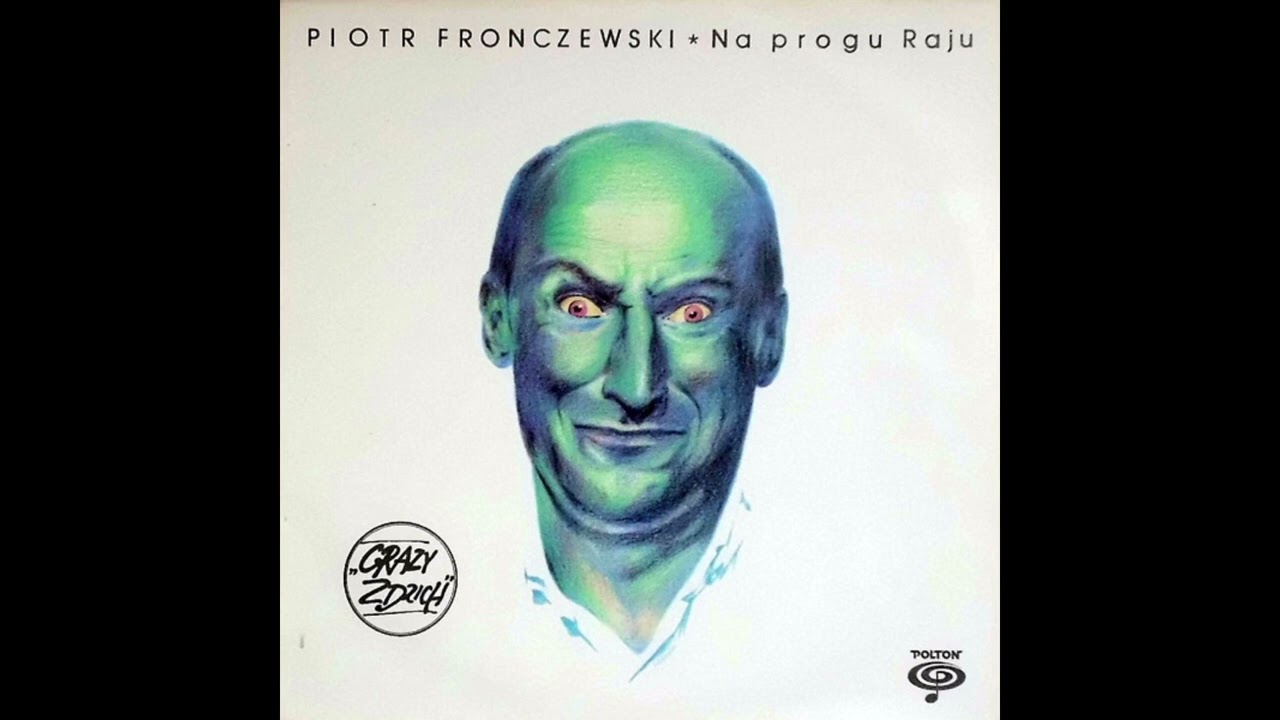 Piotr Fronczewski Na Progu Raju-rip vinyl (polton 1986)