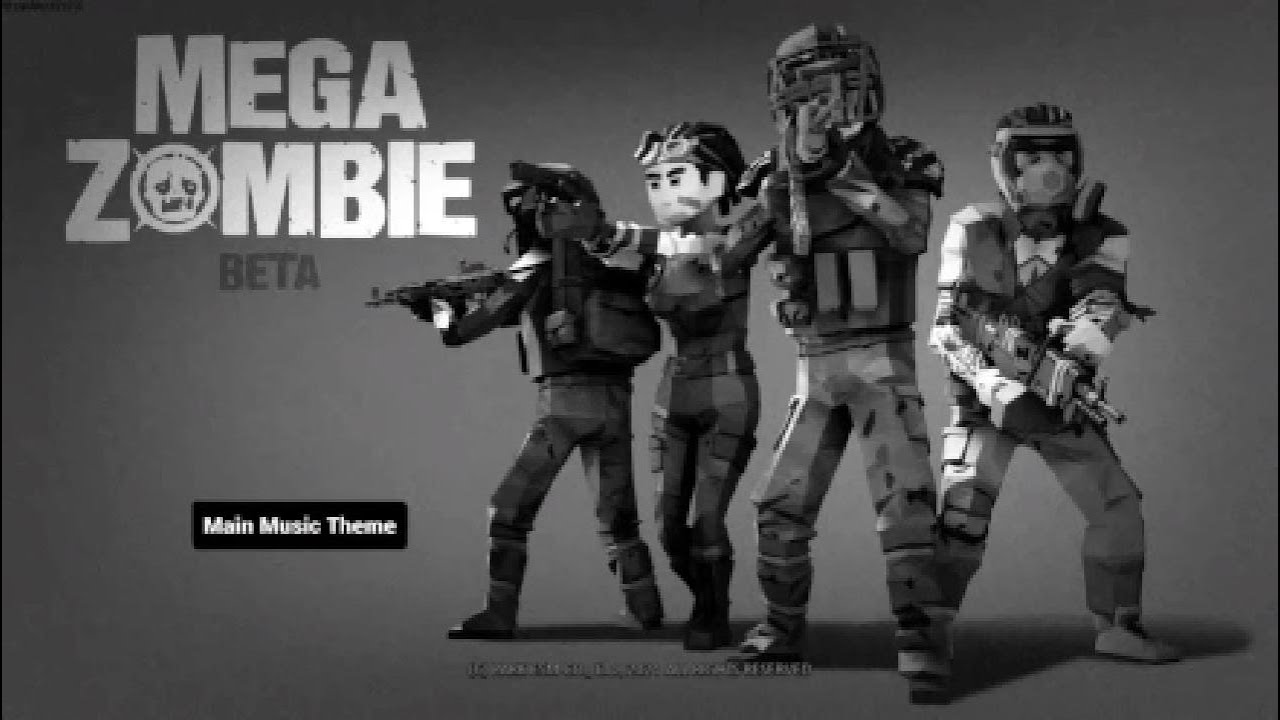 MEGA ZOMBIE Beta: Main Menu Theme
