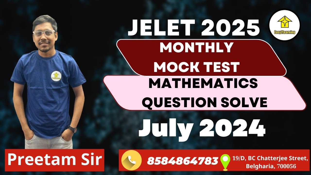 JELET 2025 Monthly Mock Test (July) | Mathematics Question Solve | By Easy2Learning/Preetam Sir