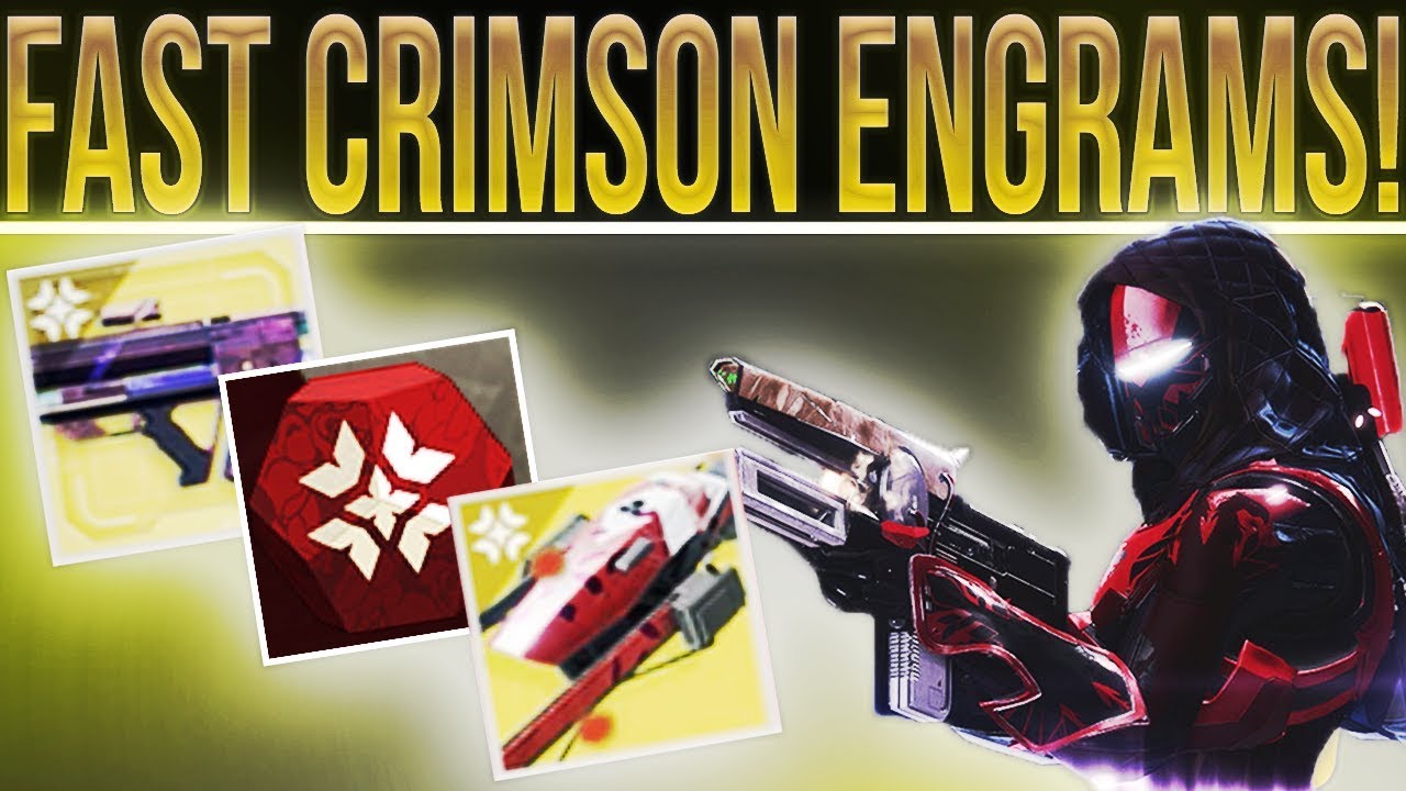 Destiny 2. FAST CRIMSON ENGRAMS! (Everything You Need To Know & Earn loot In Crimson Days!)