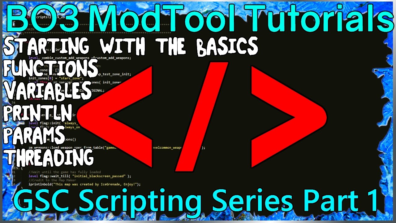 GSC Scripting Series Part 1: Starting With The Basics: Custom Zombies Black Ops 3 Mod Tools
