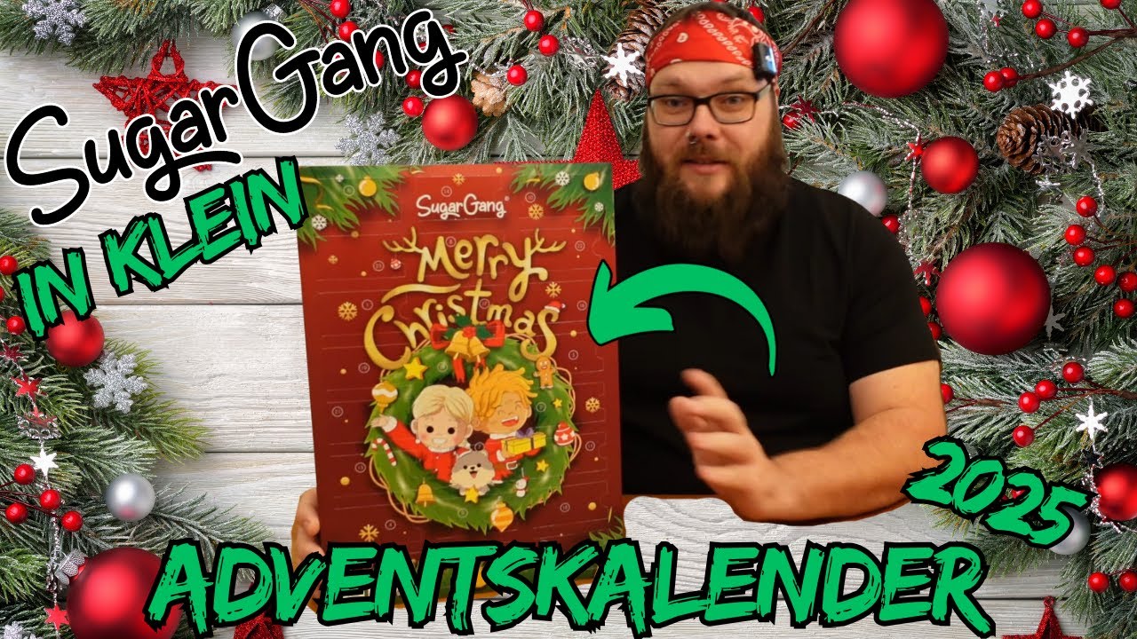 Sugargang Adventskalender 2025 in klein - Unboxing und Taste-Test! Spoileralarm! Mit Verlosung!