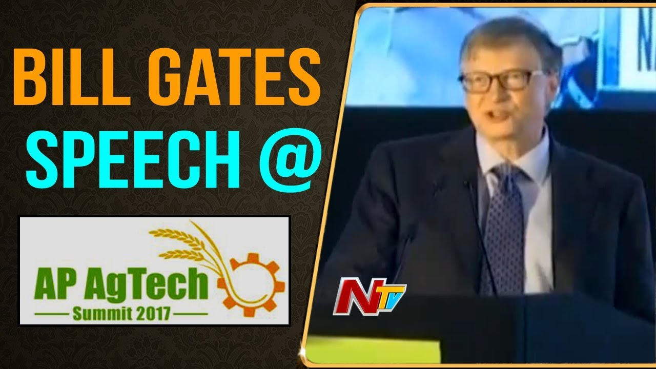 Bill Gates Speech About Agricultural Development in AP @ Agri Tech Summit 2017 || NTV