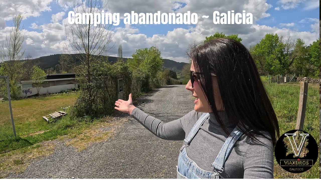 Camping abandonado en Galicia