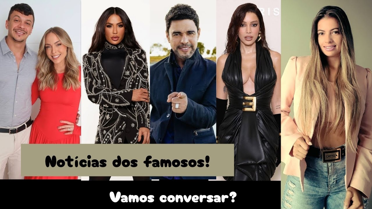 Fofoca dos Famosos, Not&iacute;cias de Anitta, J&uacute;liococielo,Tata Estaniecki e Zez&eacute; de Camargo. #famosos#tv 