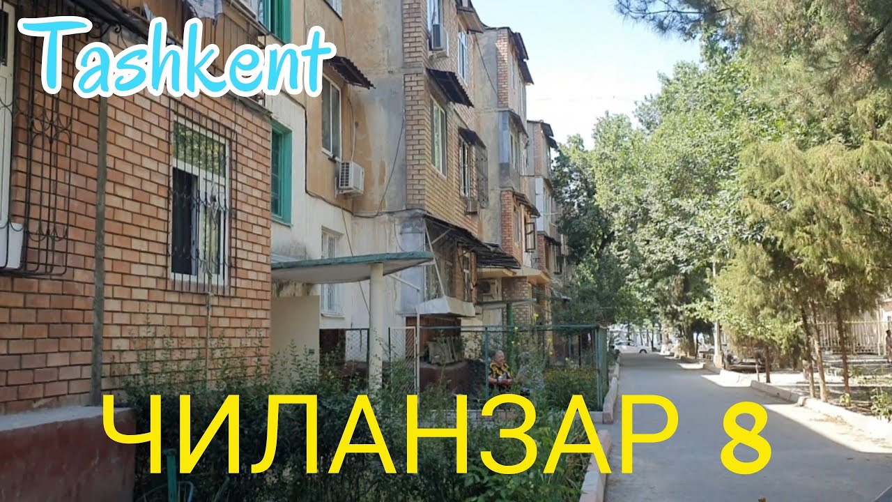 Uzbekistan Tashkent  ЧИЛАНЗАР 8 квартал