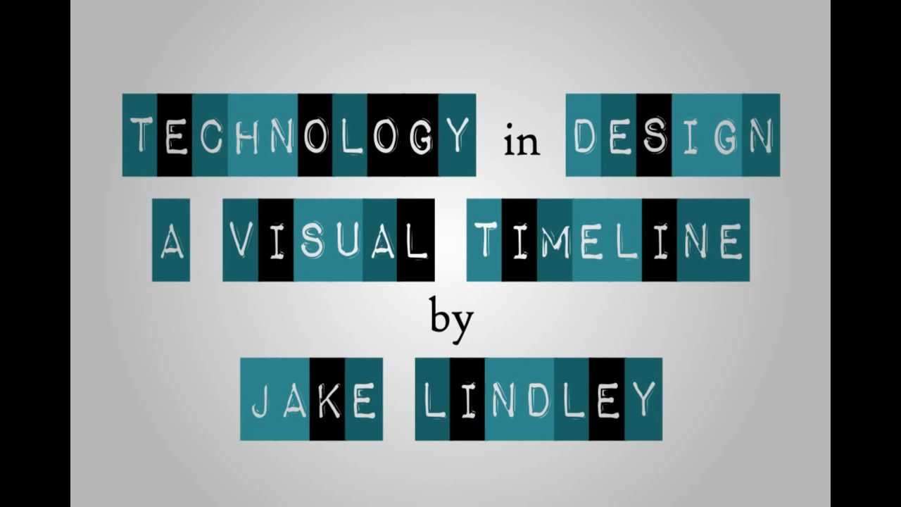 Visual Timeline, A History of Technology in Design (Animation)