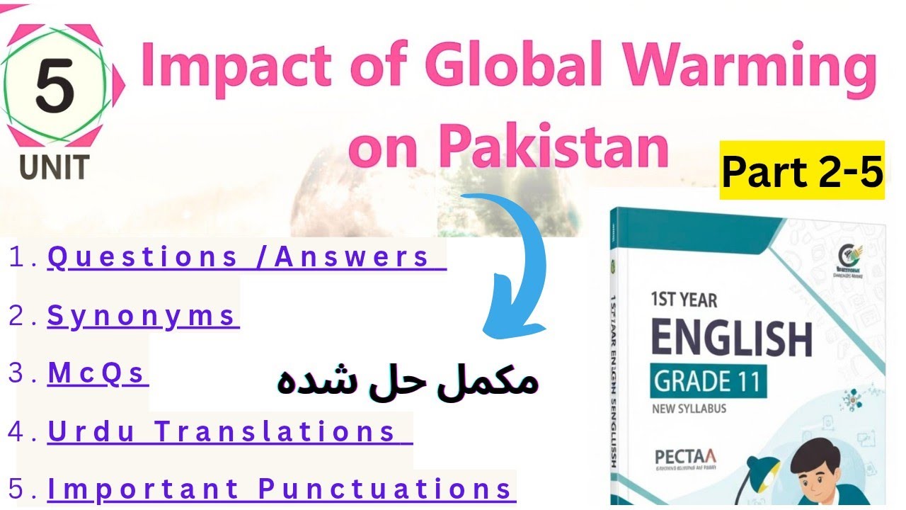 1st Year English|Unit 5|Impact of Global Warming on Pakistan|Translation|Questions Answer| Solution|