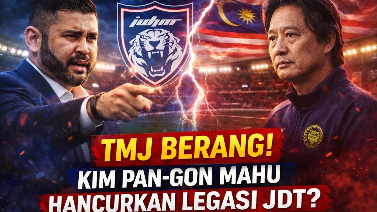 TMJ Berang! Kim Pan-gon Mahu Hancurkan Legasi JDT?