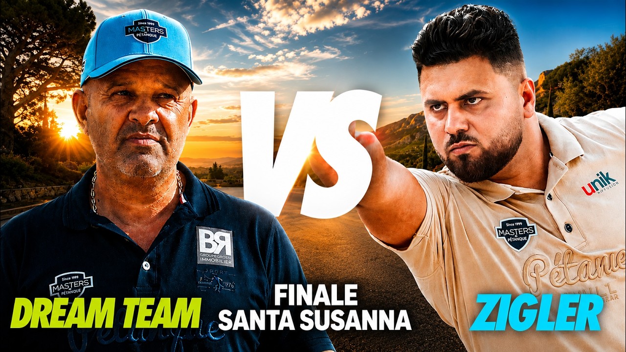 MASTERS DE P&Eacute;TANQUE 2026 : Le replay de la finale entre la DREAM TEAM et ZIGLER