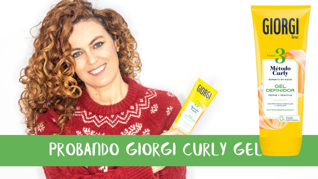 Probando el GIORGI CURLY GEL