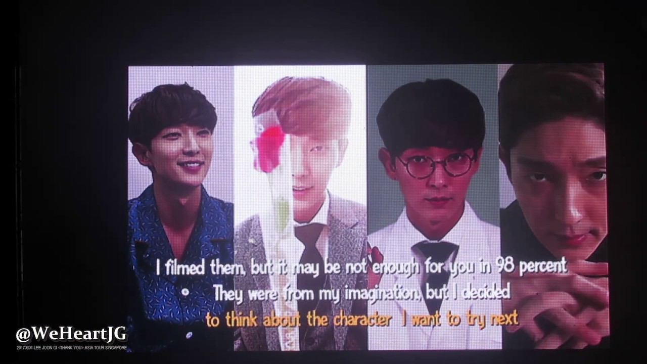 20170304 LEE JOON GI Thank You Asia Tour Singapore  - VIDEO ① (ENG SUB)