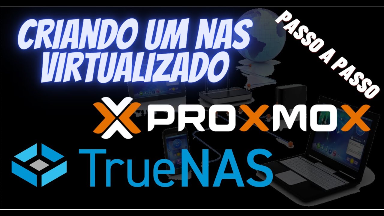 Proxmox e TrueNAS - Criando um Servidor NAS Virtual