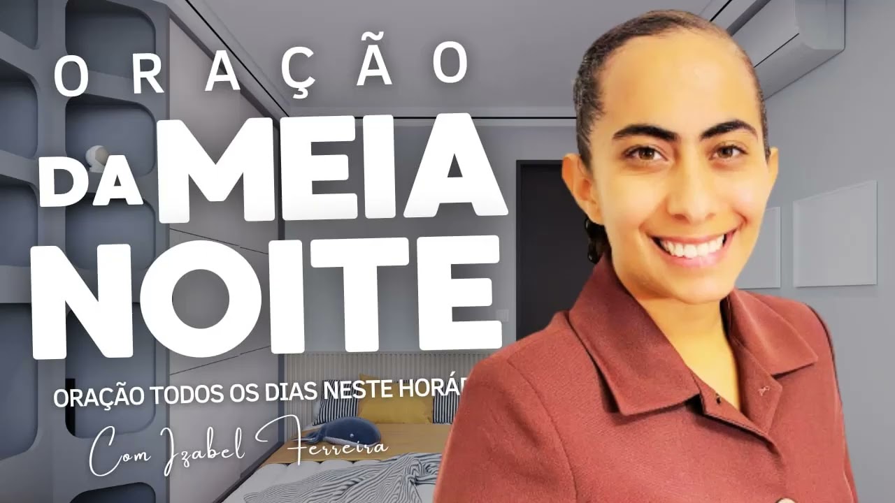 12/03/2026 - ORAÇÃO DA MEIA NOITE COM IZABEL FERREIRA ‪ @Izabel Ferreira