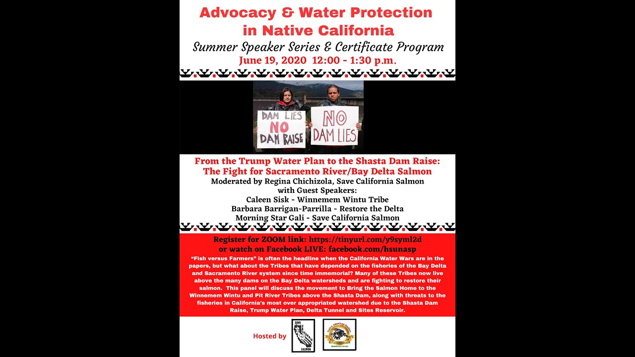 Webinar: Trump Water Plan to the Shasta Dam Raise - The Fight for Sacramento River Bay Delta Salmon