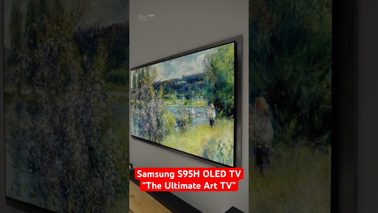 Телевизор Samsung S95H 4K OLED &mdash; &laquo;идеальный телевизор для искусства&raquo;