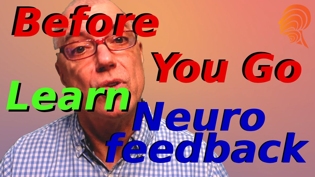 Why Neuroplasticity and Attuned Neurofeedback in 2025?