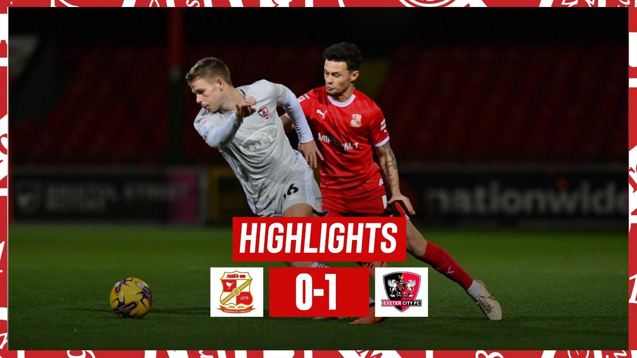 Extended Highlights: Swindon Town vs Exeter City