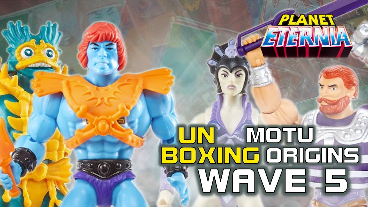Unboxing MotU Origins Wave 5 (Faker, Fisto, LoP Mer-Man & 200X Evil-Lyn) | PlanetEternia