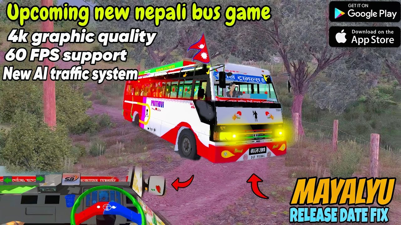 Mayalu game update|| upcoming new nepali bus game|| 4k graphic quality|60 FPS support|new AI traffic