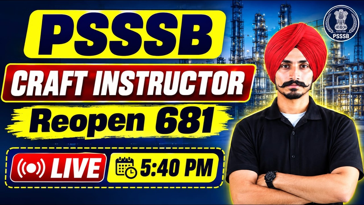 PSSSB Craft Instructor 2026 | PSSSB craft instructor vacancy form re open by kuldeep sir