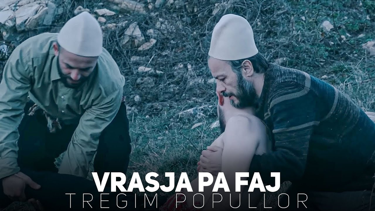 Tregim Popullor - Vrasja pa faj