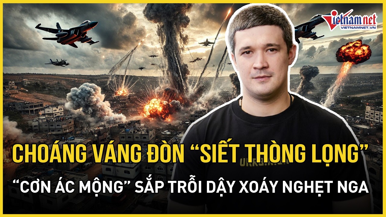 Choáng váng kế hoạch “siết thòng lọng” của Ukraine, “cơn ác mộng” sắp trỗi dậy xoáy nghẹt Nga