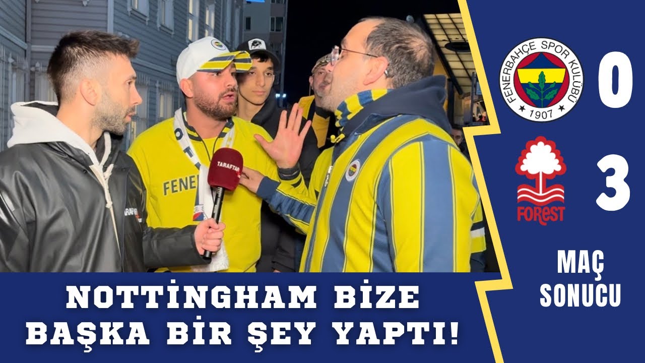 TARAFTARLAR İSYAN ETTİ! | Fenerbahçe 0-3 Nottingham Forest Maç Sonu Röportajı #fenerbahçe 
