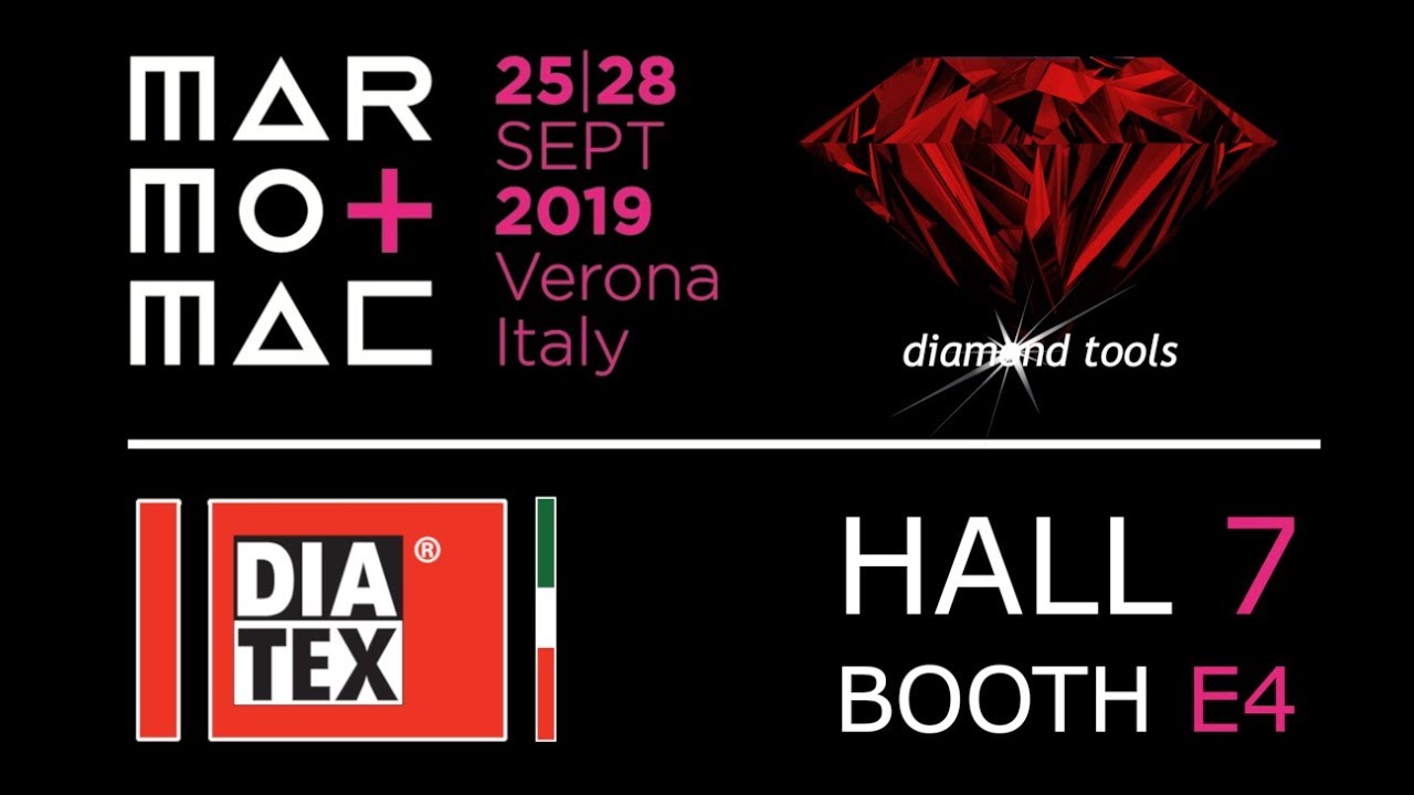 DIATEX SPA - Preview of MARMOMAC 2019 (DIA040)
