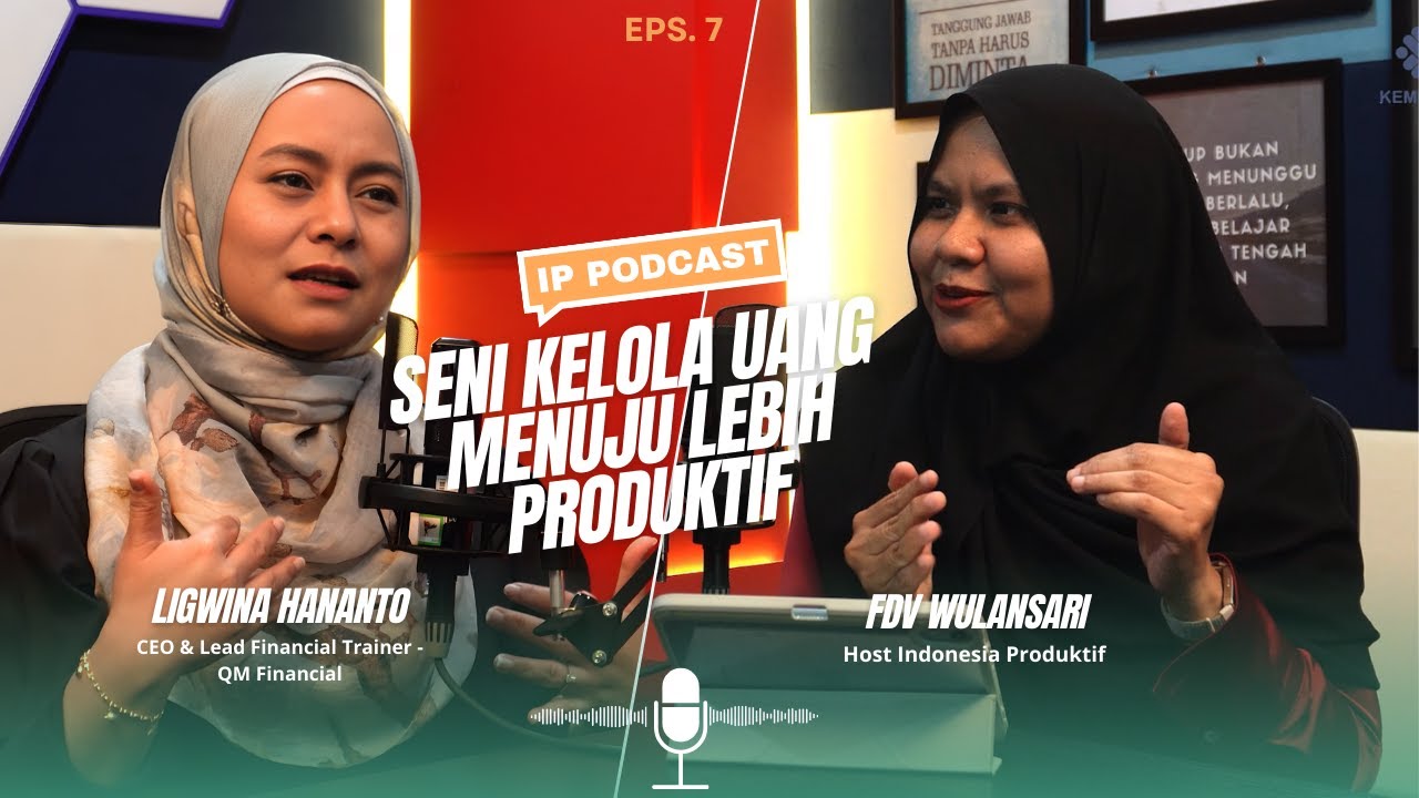 Seni Kelola Uang Menuju Lebih Produktif