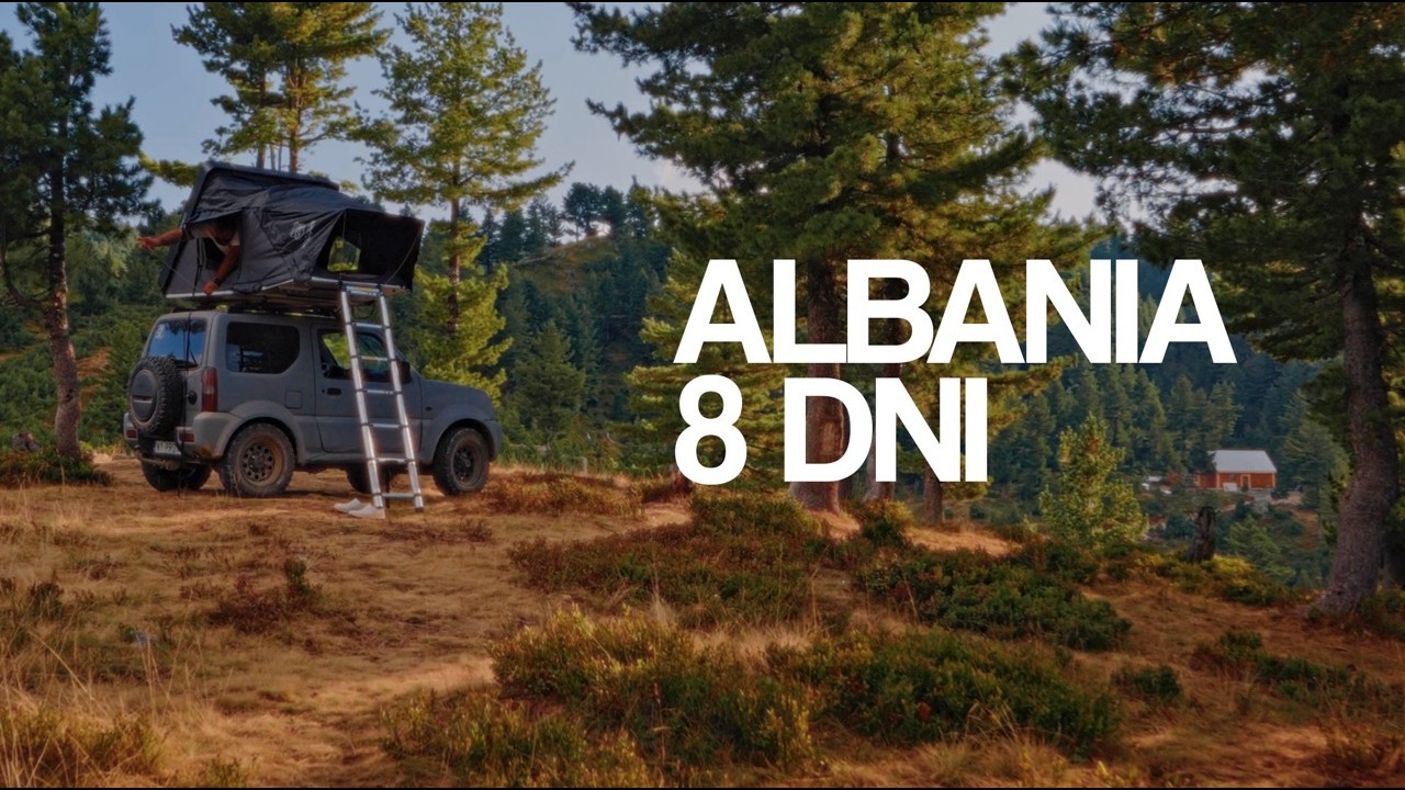 Albańska Przygoda 4x4: 4500 km Off-Roadowych Wrażeń w 10 Dni!