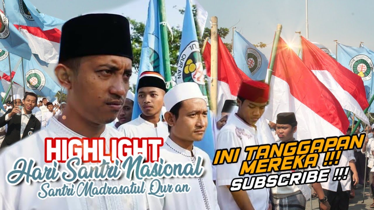 Luar Biasa!!! Highlight - Hari Santri Nasional Santri MQ Di KMGD