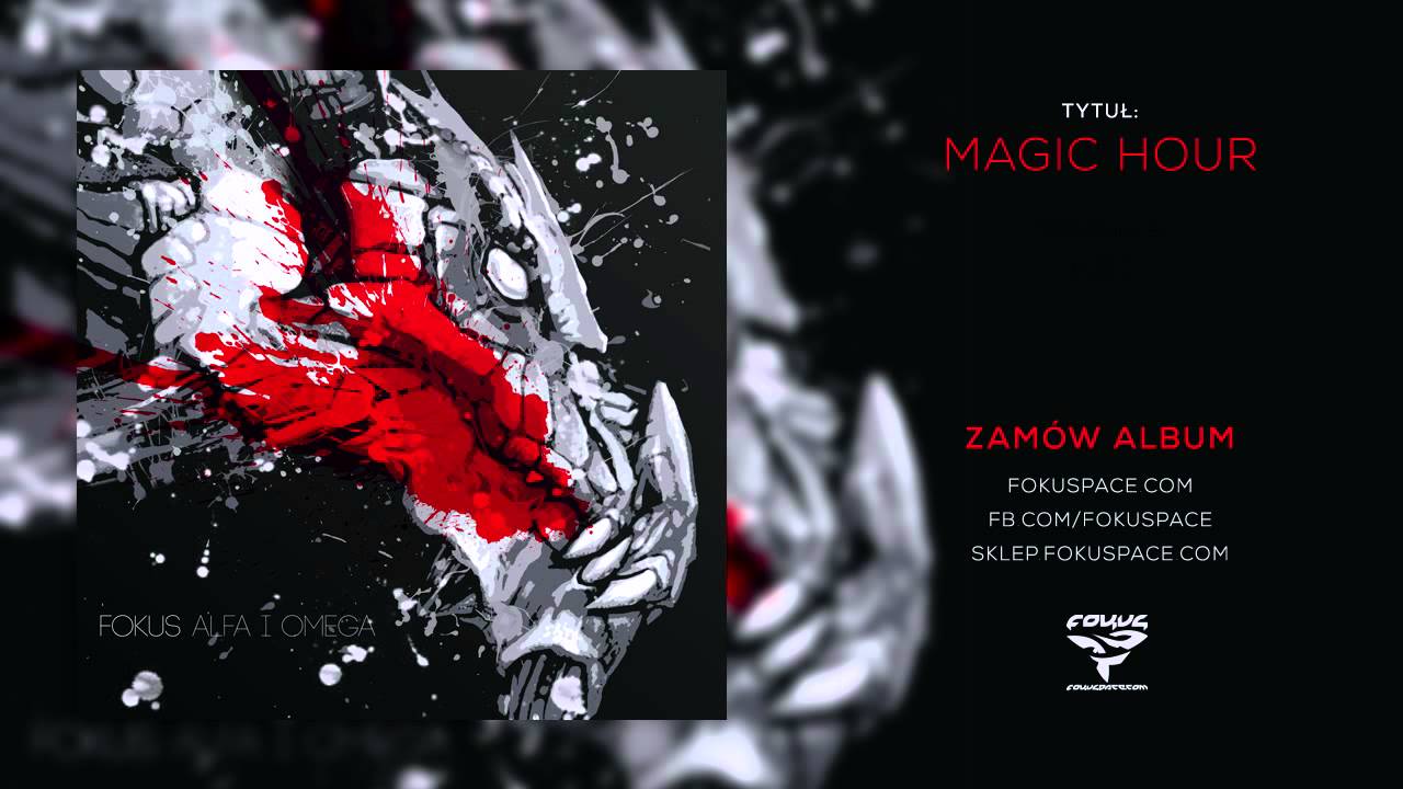 Fokus - 02 Magic Hour (audio) (reedycja Alfa i Omega)