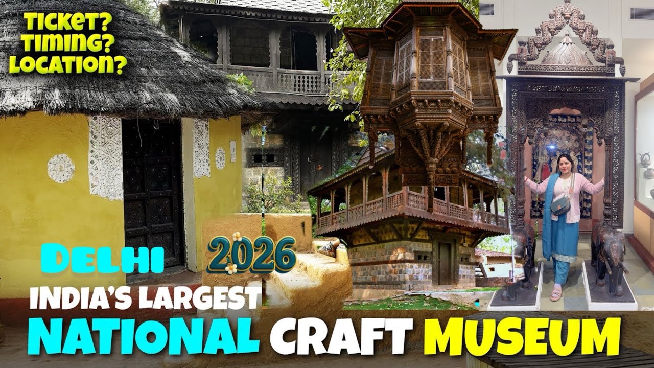 Role of National Craft Museum in Preserving Indian Handicrafts (2026)” || 