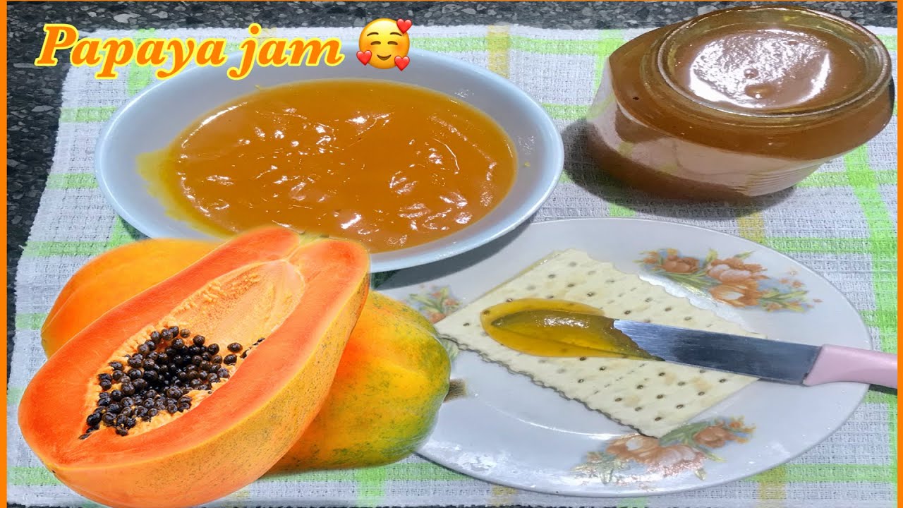 How to make PAPAYA JAM easy🥰