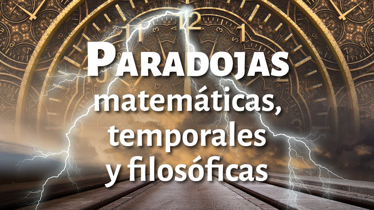 Paradojas matem&aacute;ticas, temporales y filos&oacute;ficas
