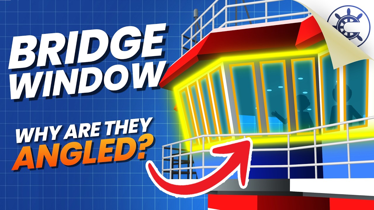 Why Are Ship Bridge Windows Angled?