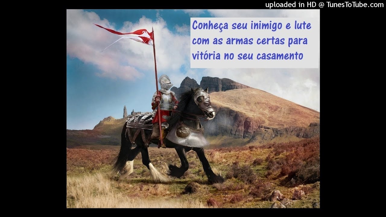Conheça seu inimigo e lute com as armas certas para vitória no seu casamento