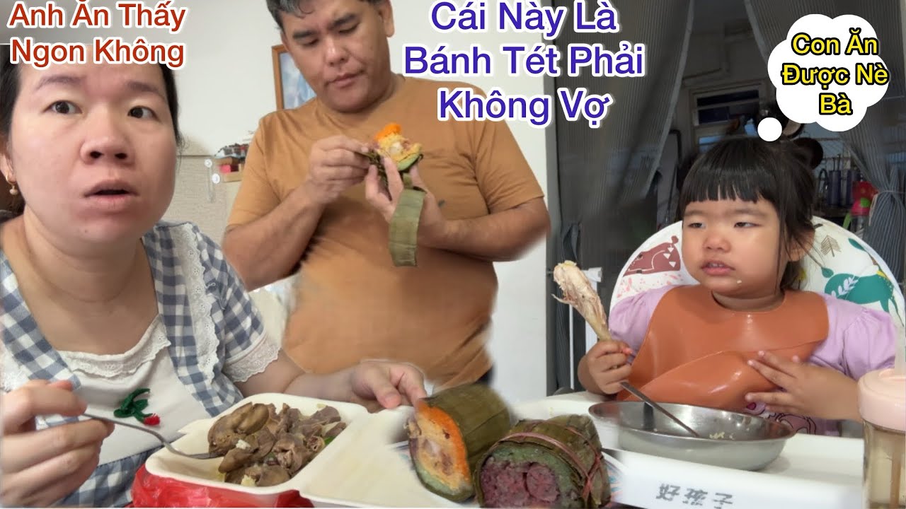 165 : Chồng Malaysia Côi Bộ Khoái Bánh Tét VIỆT NAM Rồi Ăn Ngon Lành, Nguyên Ở Nhà 2 Cha Con Đi Chợ 